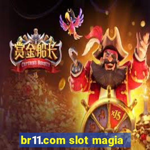 br11.com slot magia